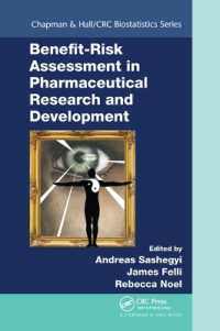 Benefit-Risk Assessment in Pharmaceutical Research and Development (Chapman & Hall/crc Biostatistics Series)