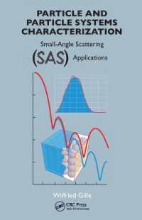 Particle and Particle Systems Characterization : Small-Angle Scattering (SAS) Applications