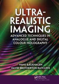 Ultra-Realistic Imaging : Advanced Techniques in Analogue and Digital Colour Holography
