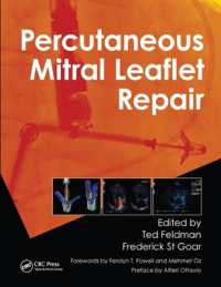 Percutaneous Mitral Leaflet Repair : MitraClip Therapy for Mitral Regurgitation