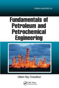 Fundamentals of Petroleum and Petrochemical Engineering (Chemical Industries)