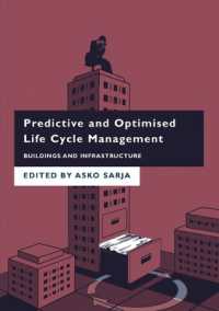 Predictive and Optimised Life Cycle Management : Buildings and Infrastructure