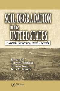 Soil Degradation in the United States : Extent, Severity, and Trends