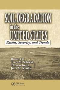 Soil Degradation in the United States : Extent, Severity, and Trends