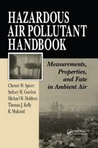 Hazardous Air Pollutant Handbook : Measurements, Properties, and Fate in Ambient Air