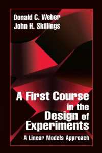 A First Course in the Design of Experiments : A Linear Models Approach