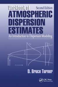 Workbook of Atmospheric Dispersion Estimates : An Introduction to Dispersion Modeling, Second Edition （2ND）