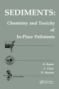 Sediments : Chemistry and Toxicity of In-Place Pollutants