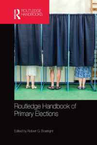 ラウトレッジ版　予備選挙ハンドブック<br>Routledge Handbook of Primary Elections