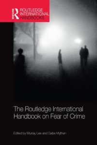 ラウトレッジ版　犯罪不安ハンドブック<br>The Routledge International Handbook on Fear of Crime (Routledge International Handbooks)