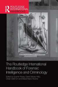 ラウトレッジ版　法科学捜査・犯罪学ハンドブック<br>The Routledge International Handbook of Forensic Intelligence and Criminology (Routledge International Handbooks)