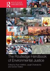 ラウトレッジ版　環境正義ハンドブック<br>The Routledge Handbook of Environmental Justice (Routledge International Handbooks)