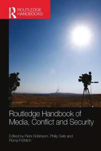 ラウトレッジ版　メディア・紛争・安全保障ハンドブック<br>Routledge Handbook of Media, Conflict and Security