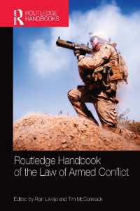 ラウトレッジ版　武力紛争法ハンドブック<br>Routledge Handbook of the Law of Armed Conflict