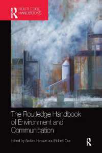 ラウトレッジ版　環境とコミュニケーション・ハンドブック<br>The Routledge Handbook of Environment and Communication