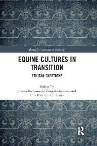 Equine Cultures in Transition : Ethical Questions (Routledge Advances in Sociology)