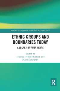 Ethnic Groups and Boundaries Today : A Legacy of Fifty Years (Research in Migration and Ethnic Relations Series)