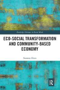 Eco-Social Transformation and Community-Based Economy (Routledge Advances in Social Work)