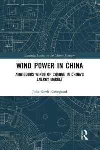 Wind Power in China : Ambiguous Winds of Change in China's Energy Market (Routledge Studies on the Chinese Economy)