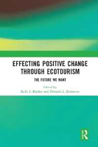 Effecting Positive Change through Ecotourism : The Future We Want