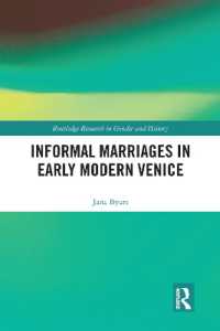 Informal Marriages in Early Modern Venice (Routledge Research in Gender and History)