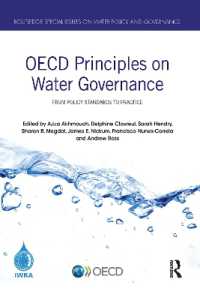 OECD Principles on Water Governance : From policy standards to practice (Routledge Special Issues on Water Policy and Governance)
