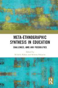 Meta-Ethnographic Synthesis in Education : Challenges, Aims and Possibilities