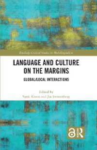 Language and Culture on the Margins : Global/Local Interactions (Routledge Critical Studies in Multilingualism)
