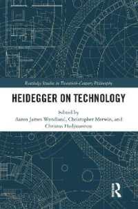 Heidegger on Technology (Routledge Studies in Twentieth-century Philosophy)