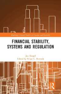 Financial Stability, Systems and Regulation (Routledge Critical Studies in Finance and Stability)
