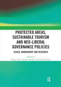Protected Areas, Sustainable Tourism and Neo-liberal Governance Policies : Issues, management and research