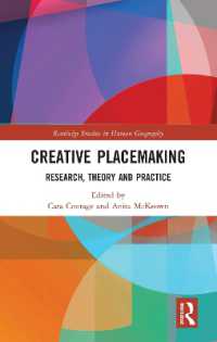 Creative Placemaking : Research, Theory and Practice (Routledge Studies in Human Geography)