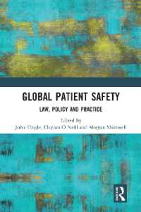 Global Patient Safety : Law, Policy and Practice