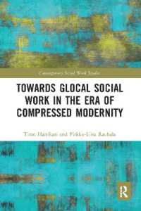 Towards Glocal Social Work in the Era of Compressed Modernity (Contemporary Social Work Studies)