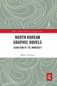 North Korean Graphic Novels : Seduction of the Innocent? (Media, Culture and Social Change in Asia)