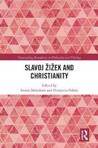Slavoj Žižek and Christianity (Transcending Boundaries in Philosophy and Theology)