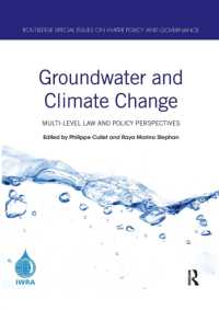 Groundwater and Climate Change : Multi-Level Law and Policy Perspectives (Routledge Special Issues on Water Policy and Governance)