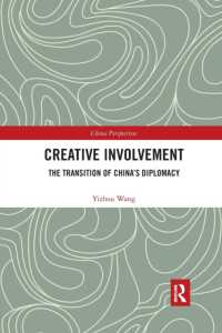 Creative Involvement : The Transition of China's Diplomacy (China Perspectives)