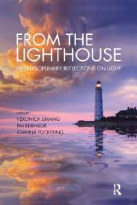 From the Lighthouse: Interdisciplinary Reflections on Light