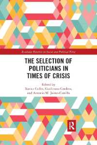 The Selection of Politicians in Times of Crisis (Routledge Research on Social and Political Elites)