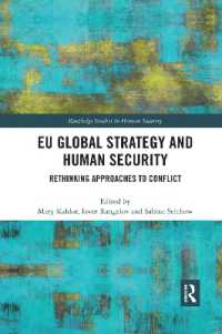 EU Global Strategy and Human Security : Rethinking Approaches to Conflict (Routledge Studies in Human Security)