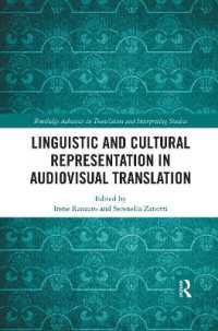 Linguistic and Cultural Representation in Audiovisual Translation (Routledge Advances in Translation and Interpreting Studies)
