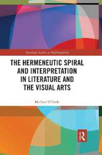 The Hermeneutic Spiral and Interpretation in Literature and the Visual Arts (Routledge Studies in Multimodality)