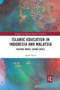 Islamic Education in Indonesia and Malaysia : Shaping Minds, Saving Souls (Routledge Contemporary Southeast Asia Series)