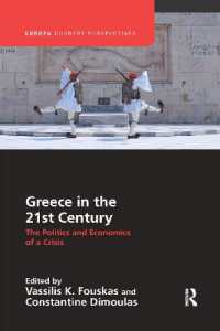 Greece in the 21st Century : The Politics and Economics of a Crisis (Europa Country Perspectives)