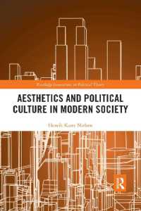 Aesthetics and Political Culture in Modern Society (Routledge Innovations in Political Theory)
