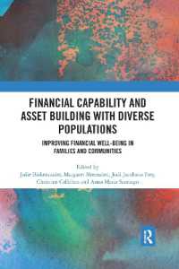 Financial Capability and Asset Building with Diverse Populations : Improving Financial Well-being in Families and Communities