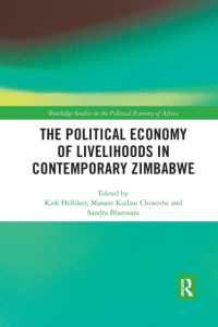 The Political Economy of Livelihoods in Contemporary Zimbabwe (Routledge Studies on the Political Economy of Africa)