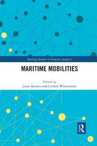 Maritime Mobilities (Routledge Studies in Transport Analysis)