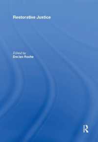 Restorative Justice : Ideals and Realities